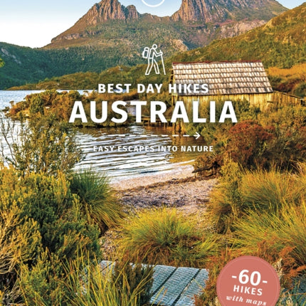 Lonely Planet Best Day Hikes Australia 1