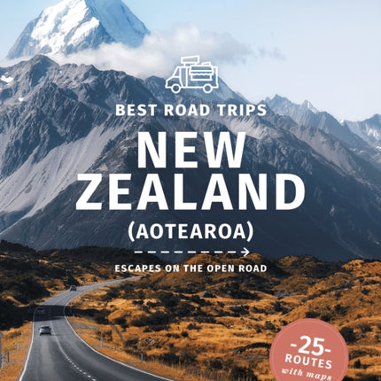 Lonely Planet Best Road Trips New Zealand