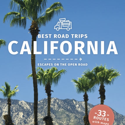 Lonely Planet Best Road Trips California