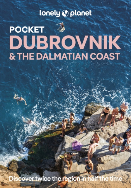 Lonely Planet Pocket Dubrovnik  the Dalmatian Coast