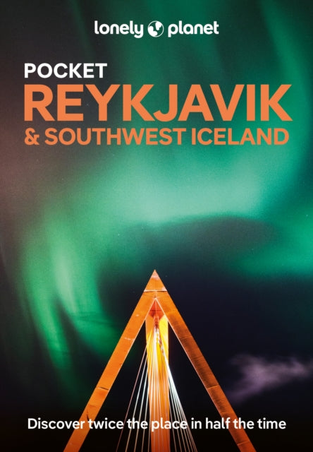 Lonely Planet Pocket Reykjavik  Southwest Iceland