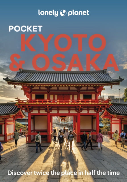 Lonely Planet Pocket Kyoto  Osaka