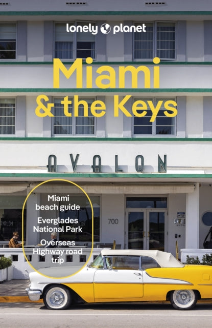 Lonely Planet Miami  the Keys