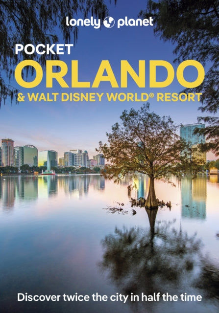 Lonely Planet Pocket Orlando  Walt Disney World R