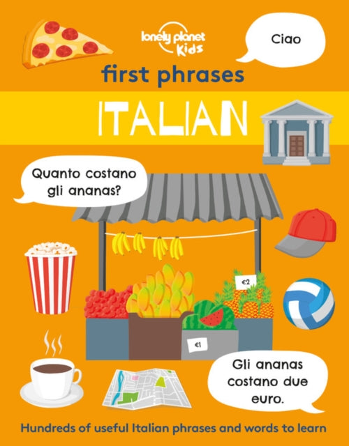 Lonely Planet Kids First Phrases - Italian 1