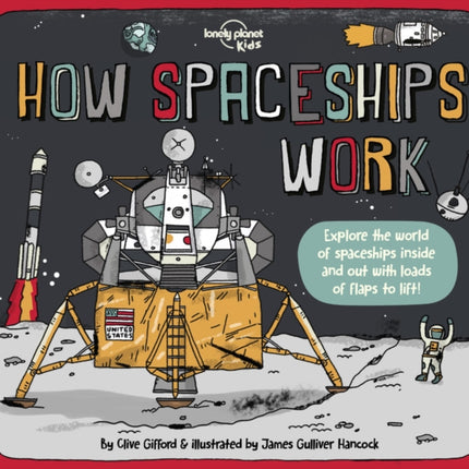 Lonely Planet Kids How Spaceships Work 1