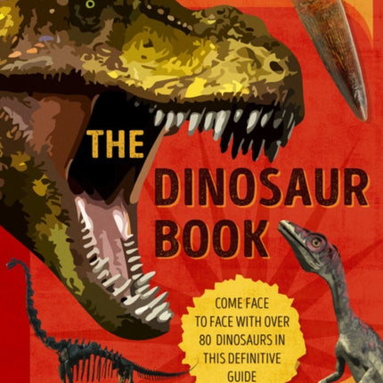 Lonely Planet Kids the Dinosaur Book 1