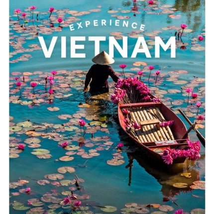 Lonely Planet Experience Vietnam