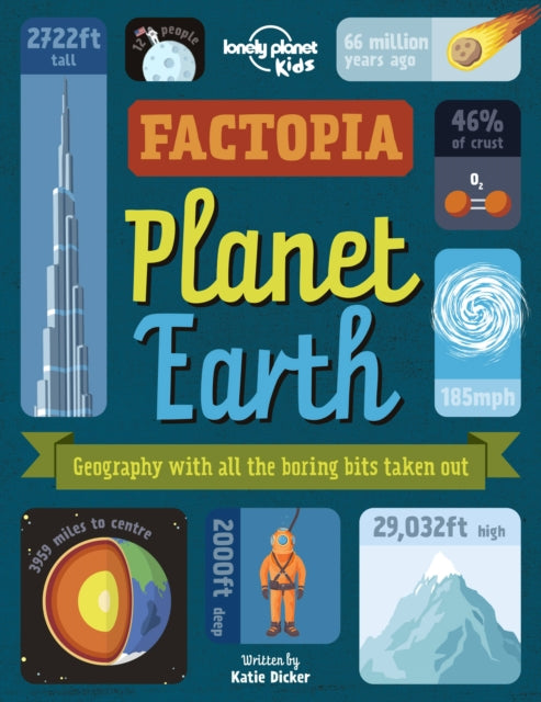 Lonely Planet Kids Factopia - Planet Earth 1