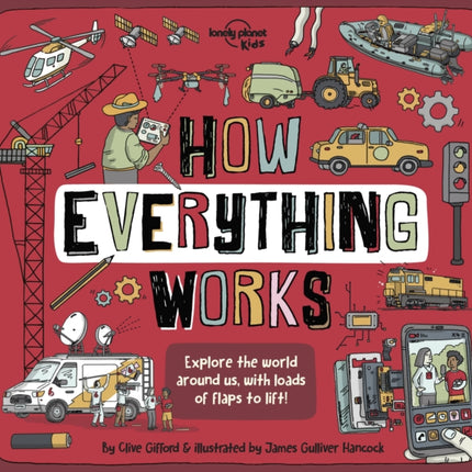 Lonely Planet Kids How Everything Works 1