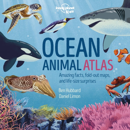 Lonely Planet Kids Ocean Animal Atlas 1