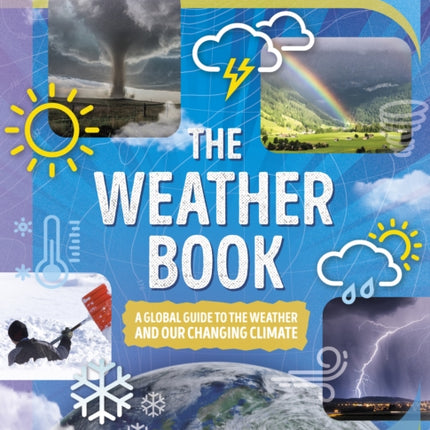 Lonely Planet Kids The Weather Book