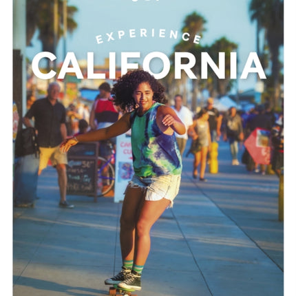 Lonely Planet Experience California