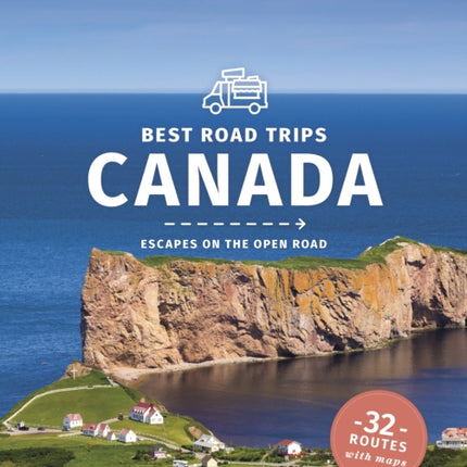 Lonely Planet Best Road Trips Canada