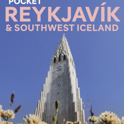 Lonely Planet Pocket Reykjavik  Southwest Iceland