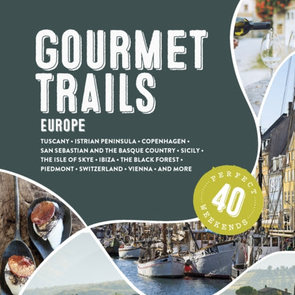 Lonely Planet Gourmet Trails of Europe