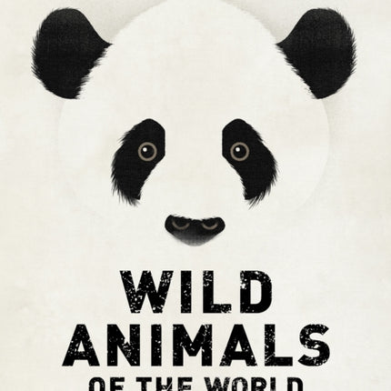 Wild Animals of the World