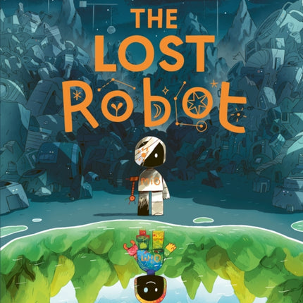 The Lost Robot
