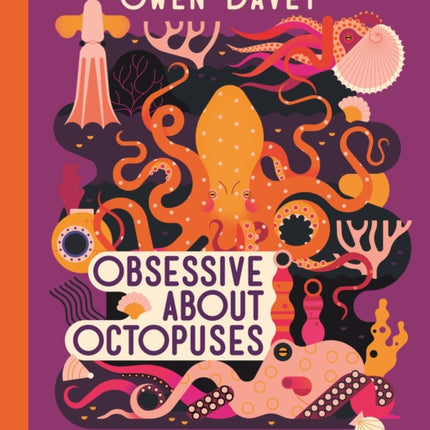 Obsessive About Octopuses