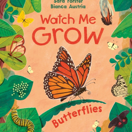 Watch me Grow Butterflies
