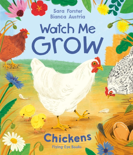 Watch Me GROW Chickens