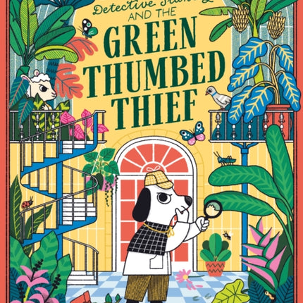 Detective Stanley and the Green Thumbed Thief