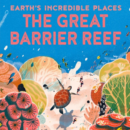 The Great Barrier Reef