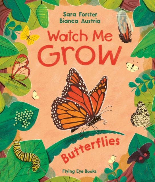 Watch me GROW Butterflies Library Edition