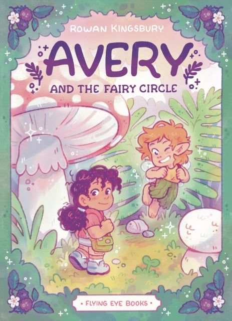 Avery and the Fairy Circle Library Edition