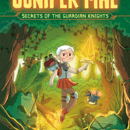 Juniper Mae Secrets of the Guardian Knights Library Edition