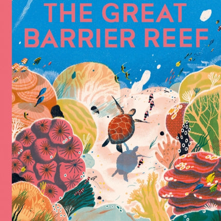 The Great Barrier Reef