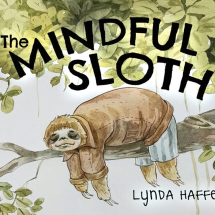 The Mindful Sloth