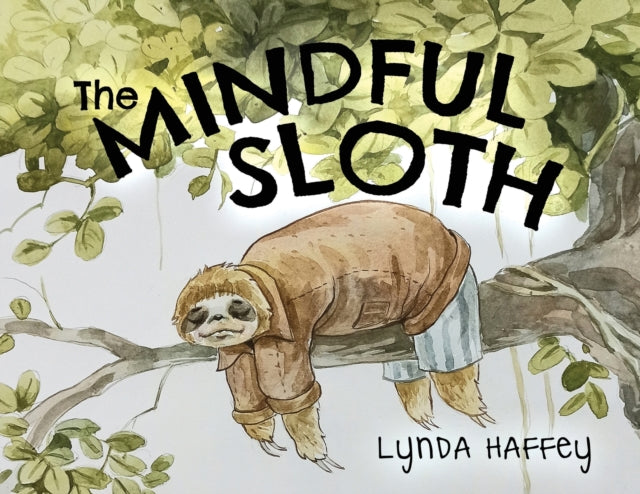 The Mindful Sloth