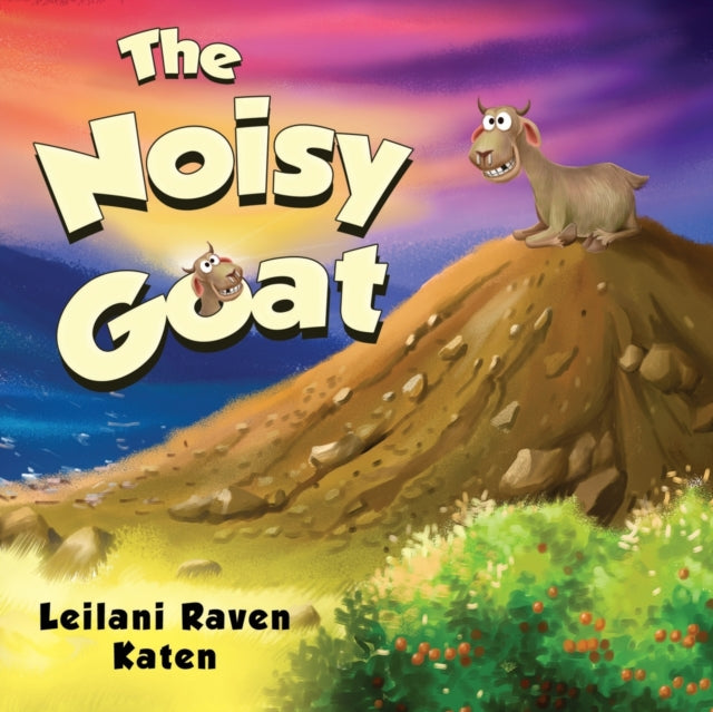 The Noisy Goat