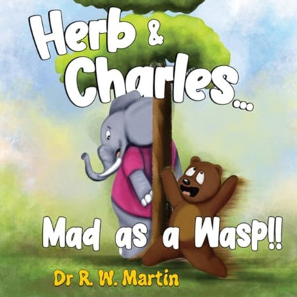 Herb and Charles.... Mad as a wasp