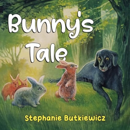 Bunnys Tale