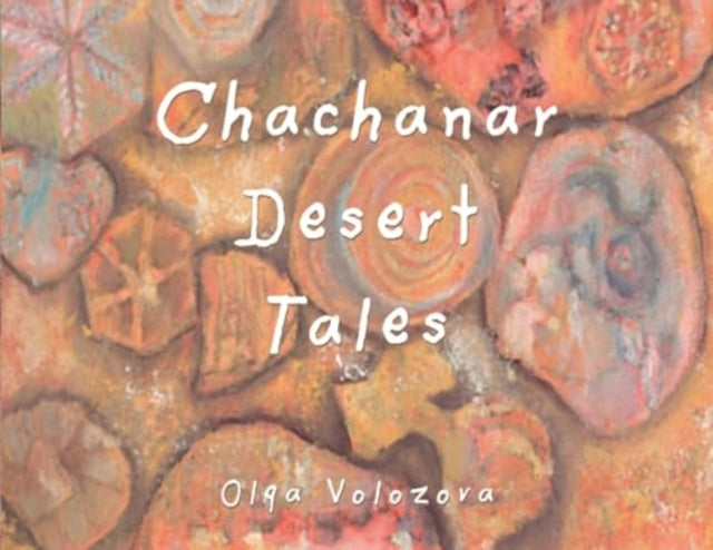 Chachanar Desert Tales