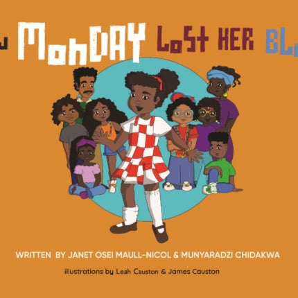 How Monday Lost Her Blues