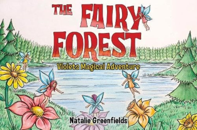 The Fairy Forest