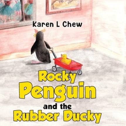 Rocky Penguin and the Rubber Ducky