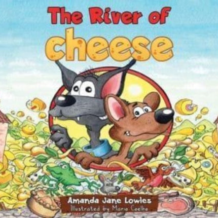 The River of Cheese