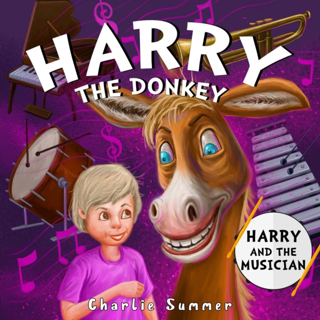 Harry the Donkey  Harry and the Musician