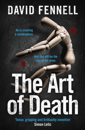 The Art of Death: The first gripping book in the blockbuster crime thriller series