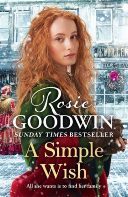 A Simple Wish: A heartwarming and uplifiting saga from bestselling author Rosie Goodwin