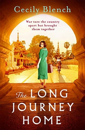 The Long Journey Home: The award-winning powerful story of love and redemption for readers of Dinah Jefferies