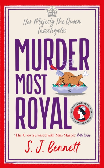 Murder Most Royal: The brand-new murder mystery from the author of THE WINDSOR KNOT