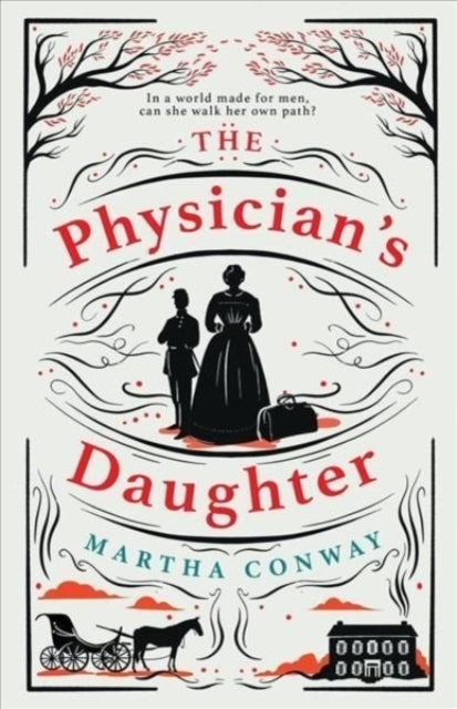 The Physician's Daughter: The perfect captivating historical read