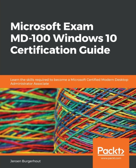 Microsoft Exam MD-100 Windows 10 Certification