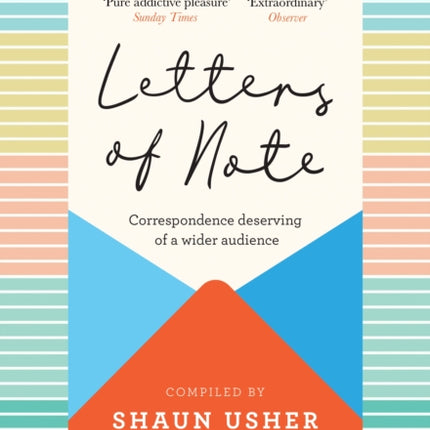 Letters of Note: Correspondence Deserving of a Wider Audience