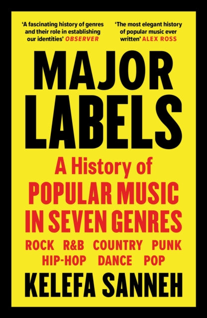 Major Labels: A History of Popular Music in Seven Genres